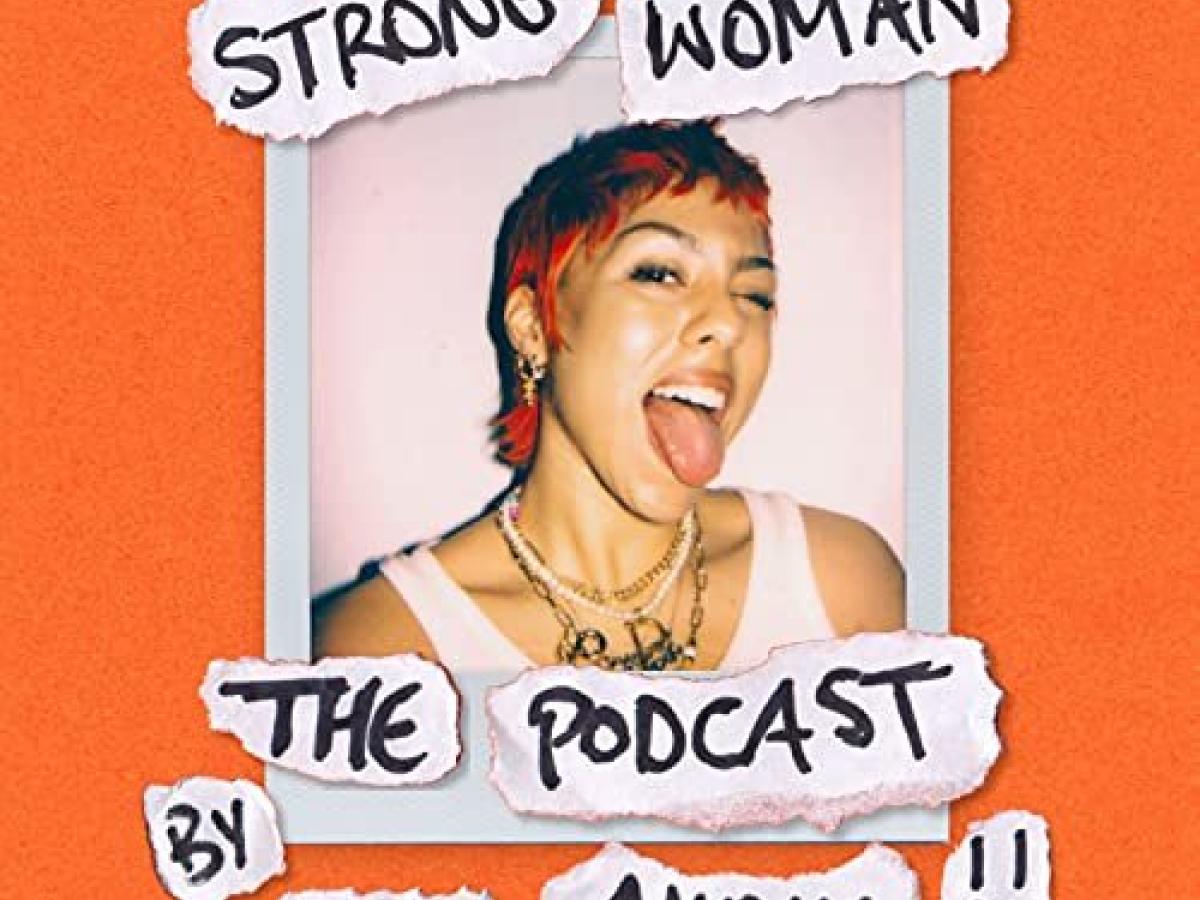 Strong Woman: The Podcast