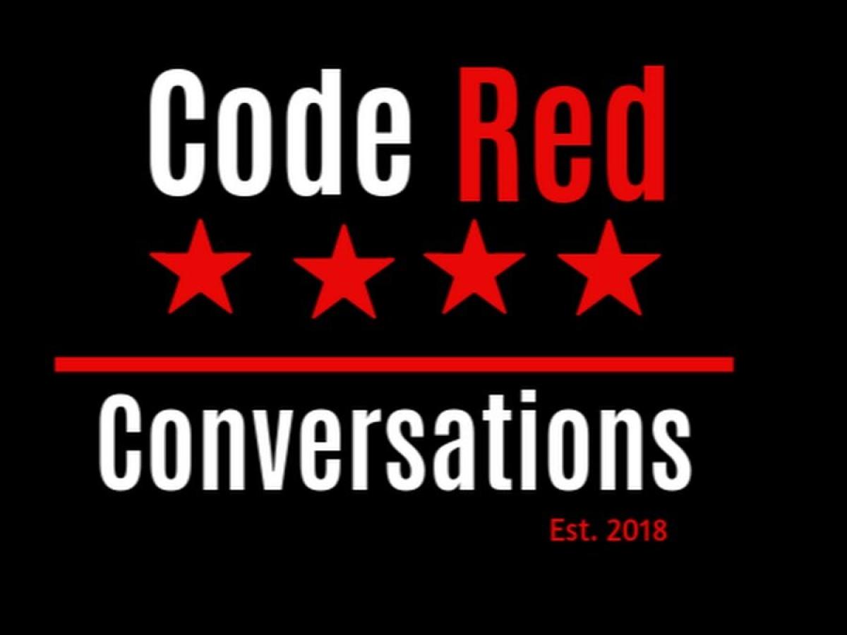Code Red Conversations