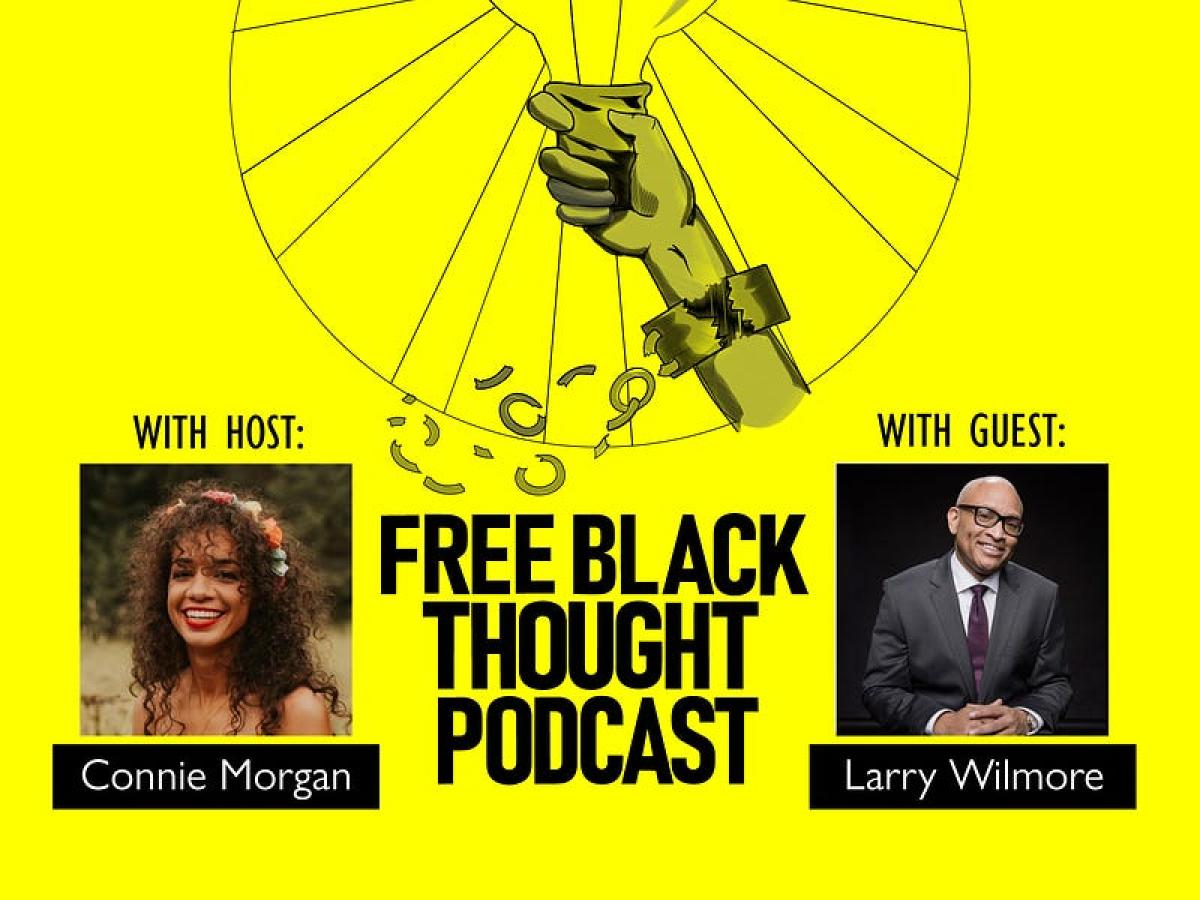 Ep. 52 - Black on the Air (Larry Wilmore)